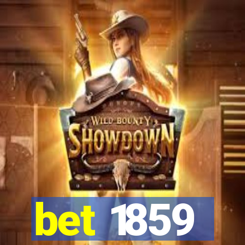 bet 1859